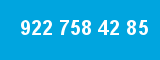 922 758 42 85